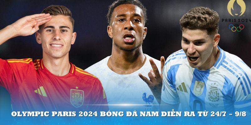 Lịch Thi Đấu Olympic Paris 2024 Giải Bóng Đá Nam 5 Olympic Paris 2024 bóng đá nam diễn ra từ 24/7 – 9/8